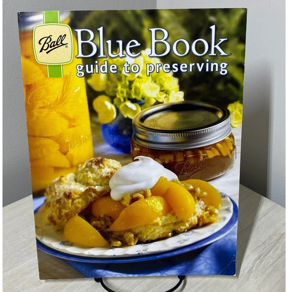 Ball Blue Book Guide to Preserving 2011 Edition Canning Dehydrating Cookbook PB